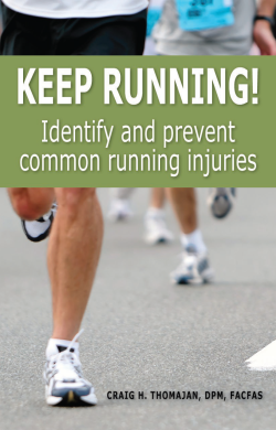 Keep Running! Identify and Prevent Common Running Injuries