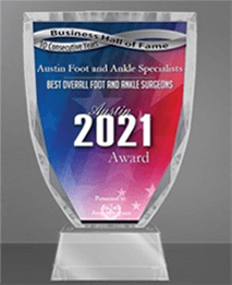 Logo Recognizing Austin Foot and Ankle Specialists's affiliation with Business Hall of Fame 2021
